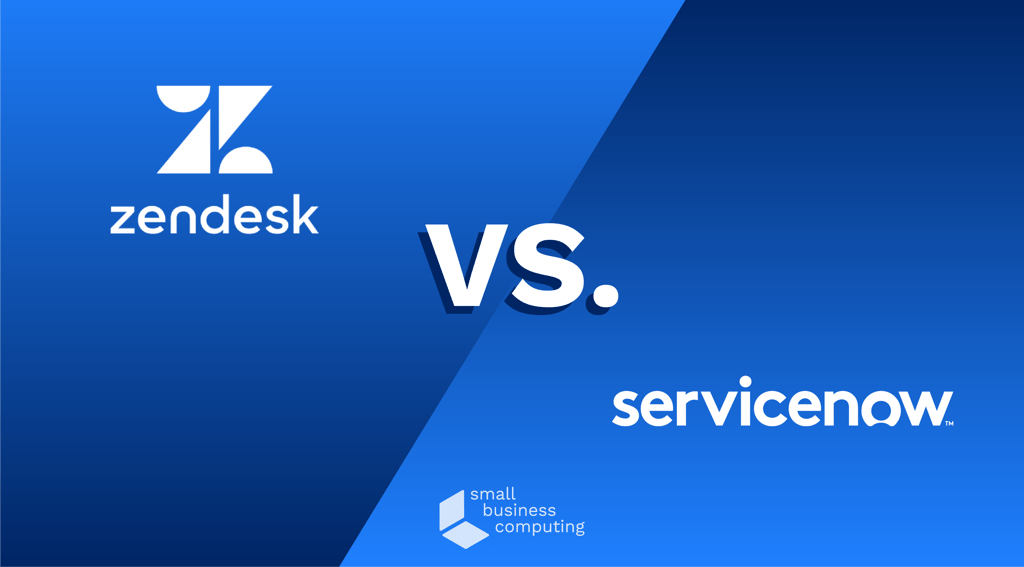 Zendesk vs ServiceNow