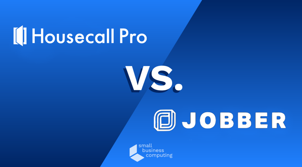 Jobber vs Housecall Pro