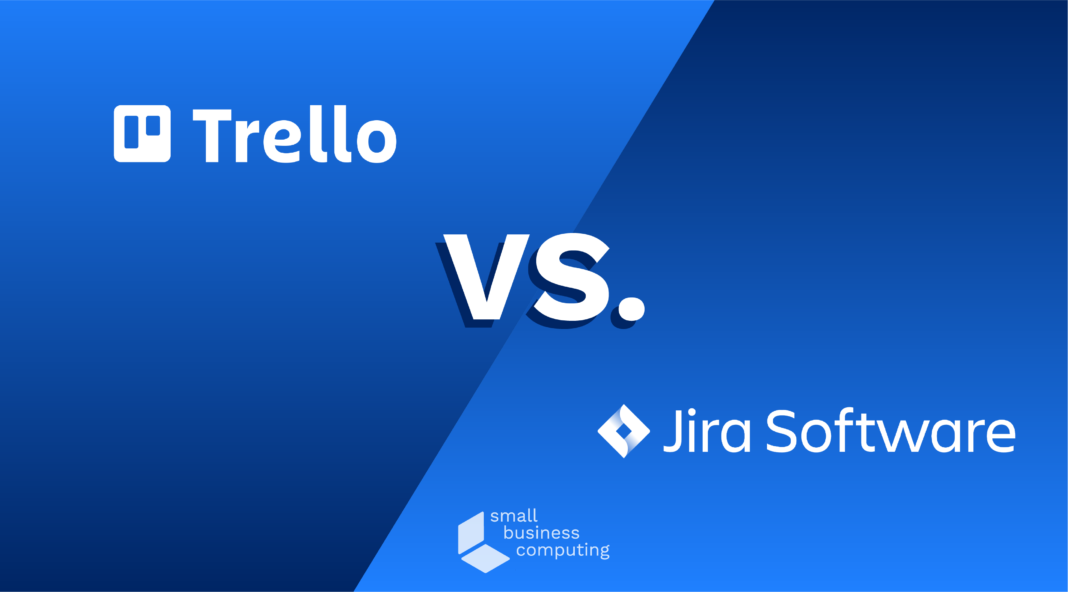 Trello vs Jira.