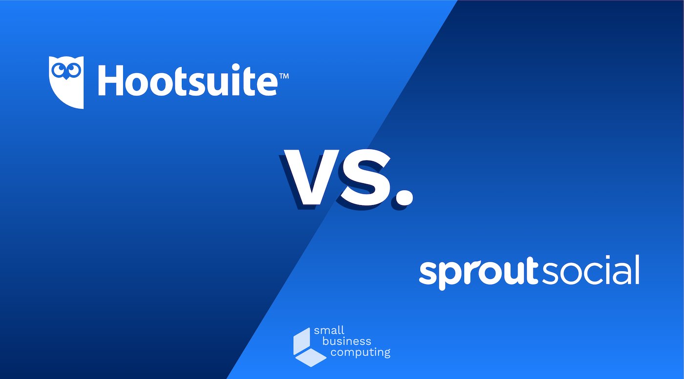 Hootsuite vs Sprout Social